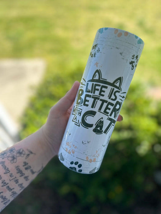 Life Is Better With A Cat 20 oz Tumbler